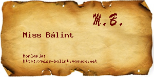 Miss Bálint névjegykártya